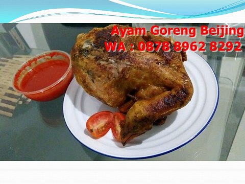 TIDAK ENAK UANG KEMBALI!! WA +62 878 8962-8292, Harga Ayam Goreng Beijing