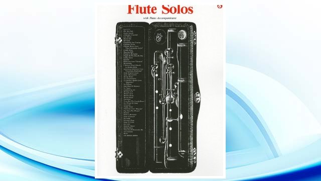 Download PDF FLUTE SOLOS WITH PIANO ACCOMPANIMENT (Everybody's Favorite) FREE