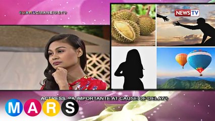 Mars Mashadow: Actress, pa-importante at cause of delay sa kanyang taping?