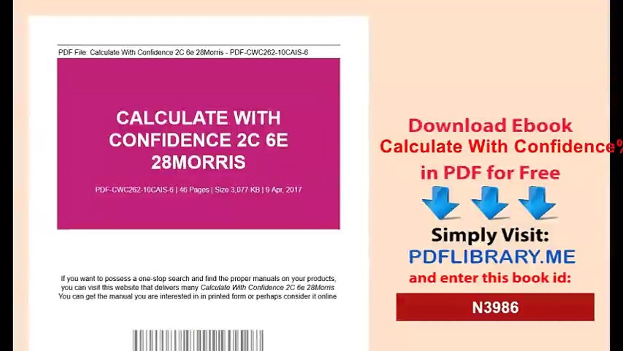 Calculate With Confidence, 6e (Morris