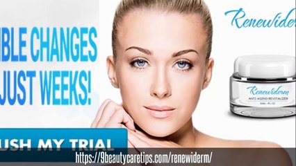 Renewiderm - The Best Anti Aging Remedy