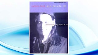 Download PDF Robben Ford -- Supernatural: Authentic Guitar TAB FREE