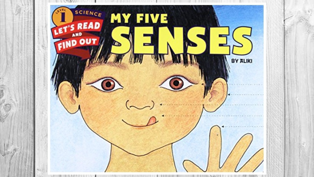 Download PDF My Five Senses (Let's-Read-and-Find-Out Science 1) FREE