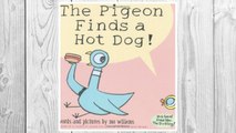 Download PDF The Pigeon Finds a Hot Dog! FREE
