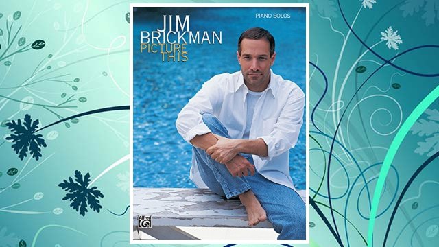 Download PDF Jim Brickman Picture This: Piano Solos (New Age) FREE