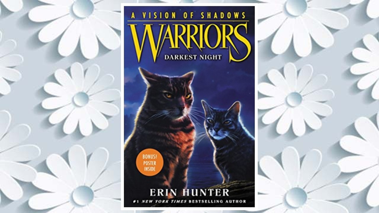 Download PDF Warriors: A Vision of Shadows #4: Darkest Night FREE