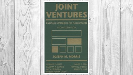 Download PDF Joint Ventures: Business Strategies for Accountants FREE