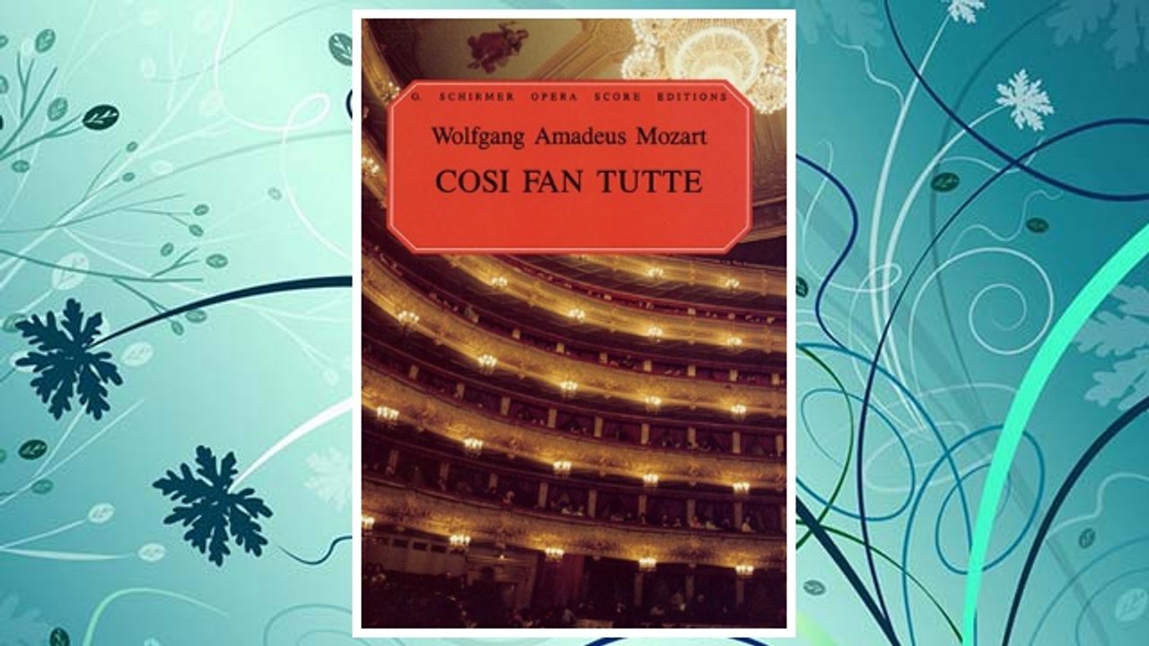 Download PDF Cosi fan Tutte: Vocal Score FREE