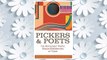 Download PDF Pickers and Poets: The Ruthlessly Poetic Singer-Songwriters of Texas (John and Robin Dickson Series in Texas Music, sponsored by the Center for Texas) FREE