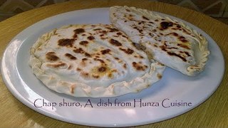 Chap shuro recipe || chap shoro || Hunza version of kachori