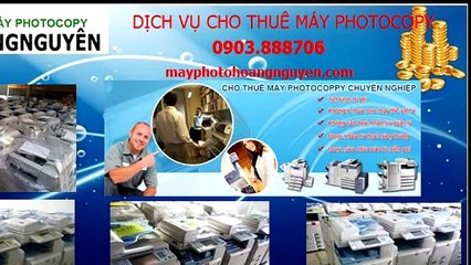 Dịch vụ cho thuê máy photocopy chính hãng 0903.888706