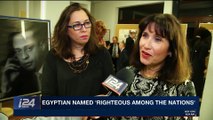 i24NEWS DESK | Egyptian named 'righteous among nations' | Friday, October 27th 2017