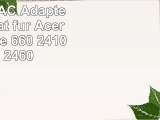 65W 19V 342A Notebook Netzteil AC Adapter Ladegerät für Acer TravelMate 660 2410 2450 2460