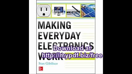 Making Everyday Electronics Work A Do-It-Yourself Guide