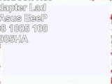 40W 19V Notebook Netzteil AC Adapter Ladegerät für Asus EeePC 1015 1008 1005 1001PG