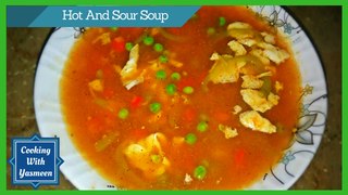 HOT AND SOUR SOUP | RECIPE IN URDU/HINDI | HOW TO MAKE HOT AND SOUR SOUP