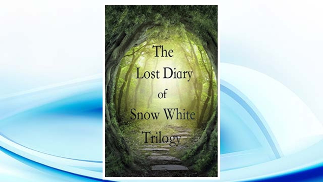 Download PDF The Lost Diary of Snow White Trilogy: Free bonus content: I Am Pan: The Fabled Journal of Peter Pan FREE