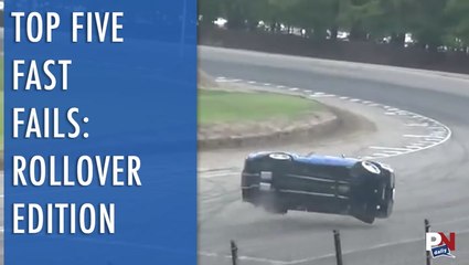 Top 5 Fast Fails: Rollover Edition