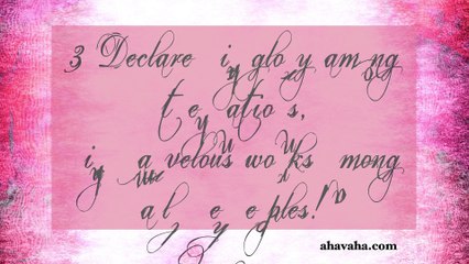 Psalm 96 Beautifully Illustrated to uplift your spirit and encourage you