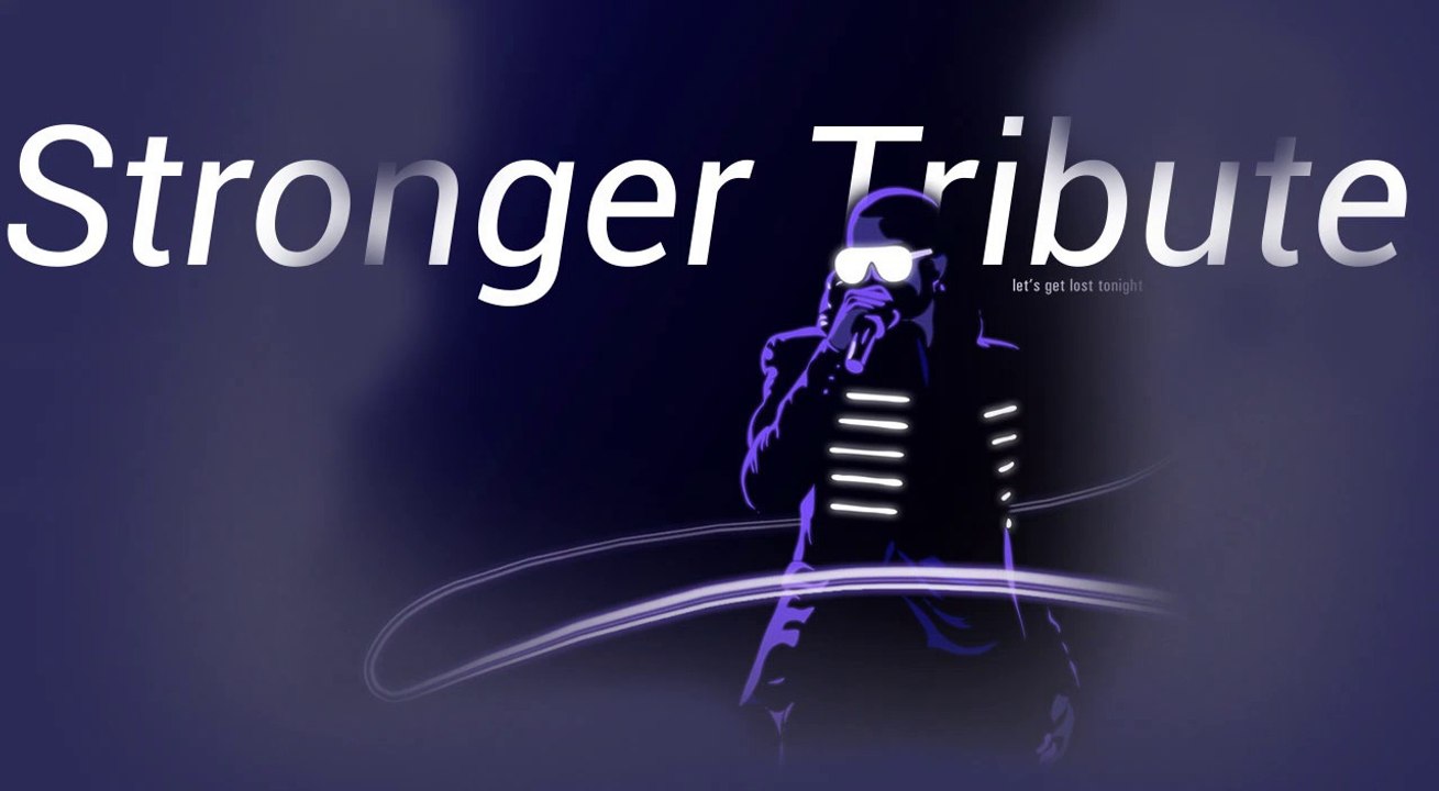 Stronger Tribute