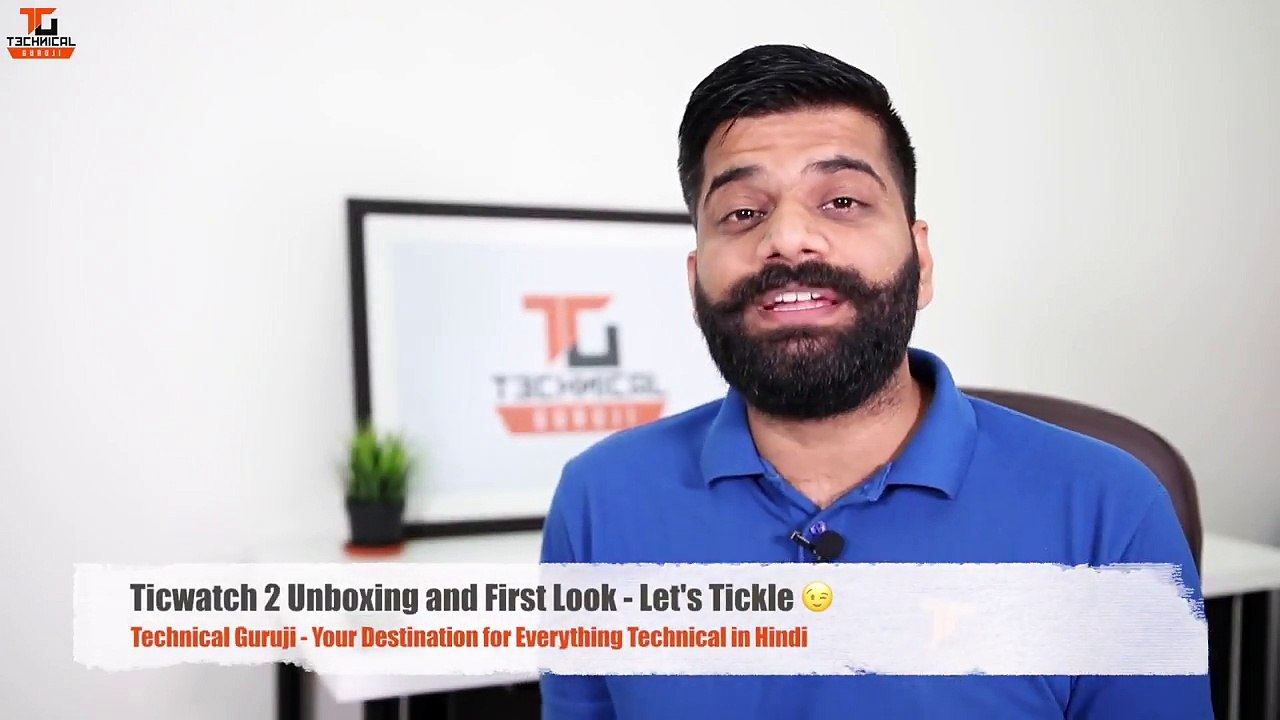 Ticwatch 2 Unboxing and First Look - Let's Tickle 
