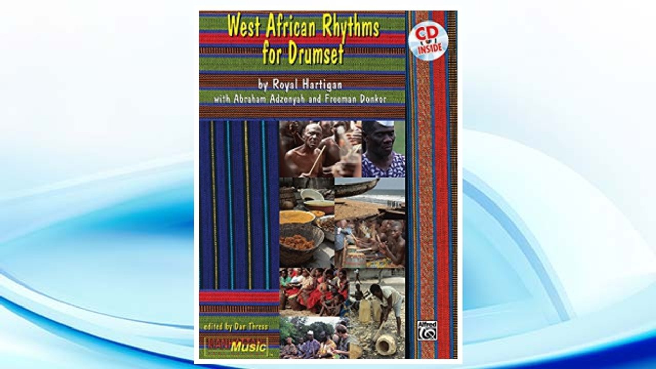GET PDF West African Rhythms for Drumset FREE