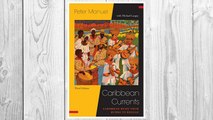 GET PDF Caribbean Currents:: Caribbean Music from Rumba to Reggae (Studies In Latin America & Car) FREE