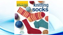 Download PDF Getting Started Knitting Socks (Getting Started series) FREE