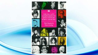 Download PDF The Da Capo Companion To 20th-century Popular Music FREE