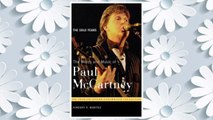 Download PDF The Words and Music of Paul McCartney: The Solo Years (The Praeger Singer-Songwriter Collection) FREE