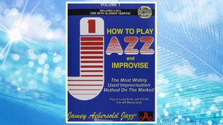 Download PDF How to Play Jazz & Improvise, Vol. 1 (Book & CD) FREE
