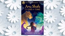 Download PDF Aru Shah and the End of Time (A Pandava Novel Book 1) (Pandava Series) FREE
