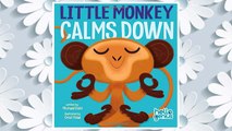 Download PDF Little Monkey Calms Down (Hello Genius) FREE