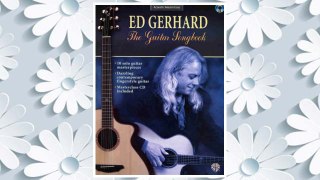 Download PDF Acoustic Masterclass: Ed Gerhard -- The Guitar Songbook (Book & CD) FREE
