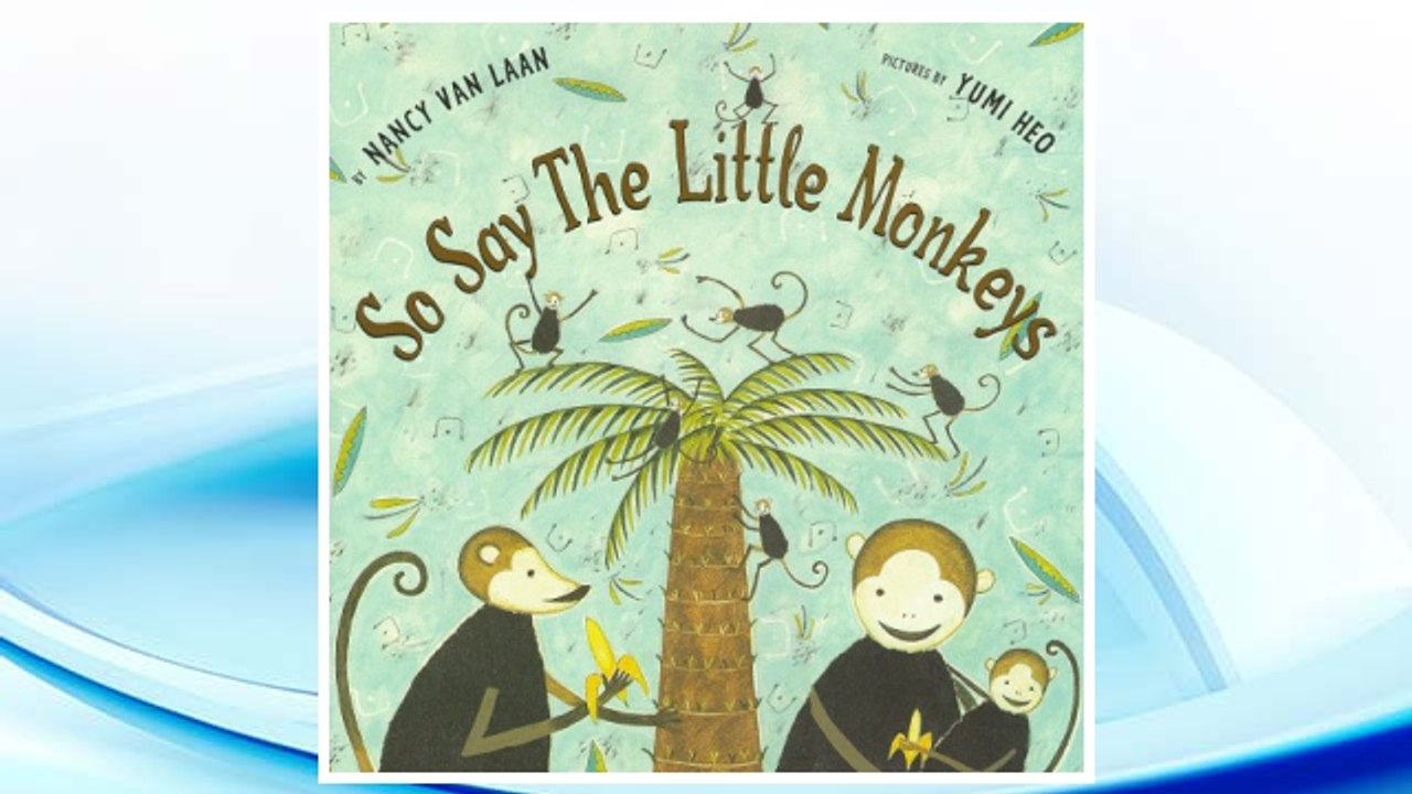 Download PDF So Say The Little Monkeys FREE