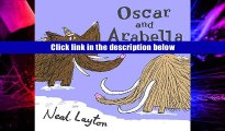 Download Ebook Oscar and Arabella: Oscar and Arabella READ [PDF]