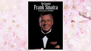 GET PDF The Essential Frank Sinatra: Easy Piano/Vocal FREE