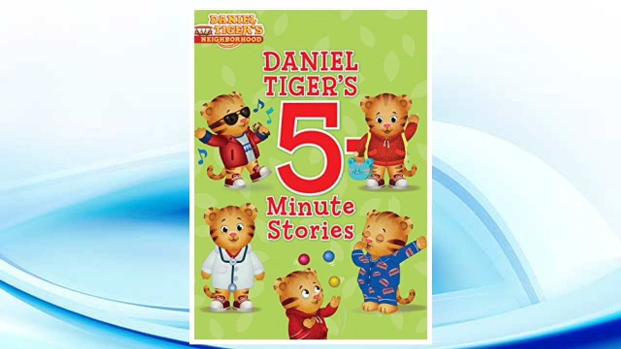 Download PDF Daniel Tiger's 5-Minute Stories (D...