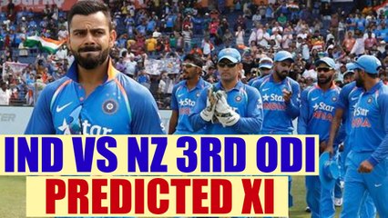 India vs NZ 3rd ODI : Virat Kohli's predicted XI team for 3 match series decider | Oneindia News