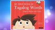 Download PDF My First Book of Tagalog Words: Filipino Rhymes and Verses FREE