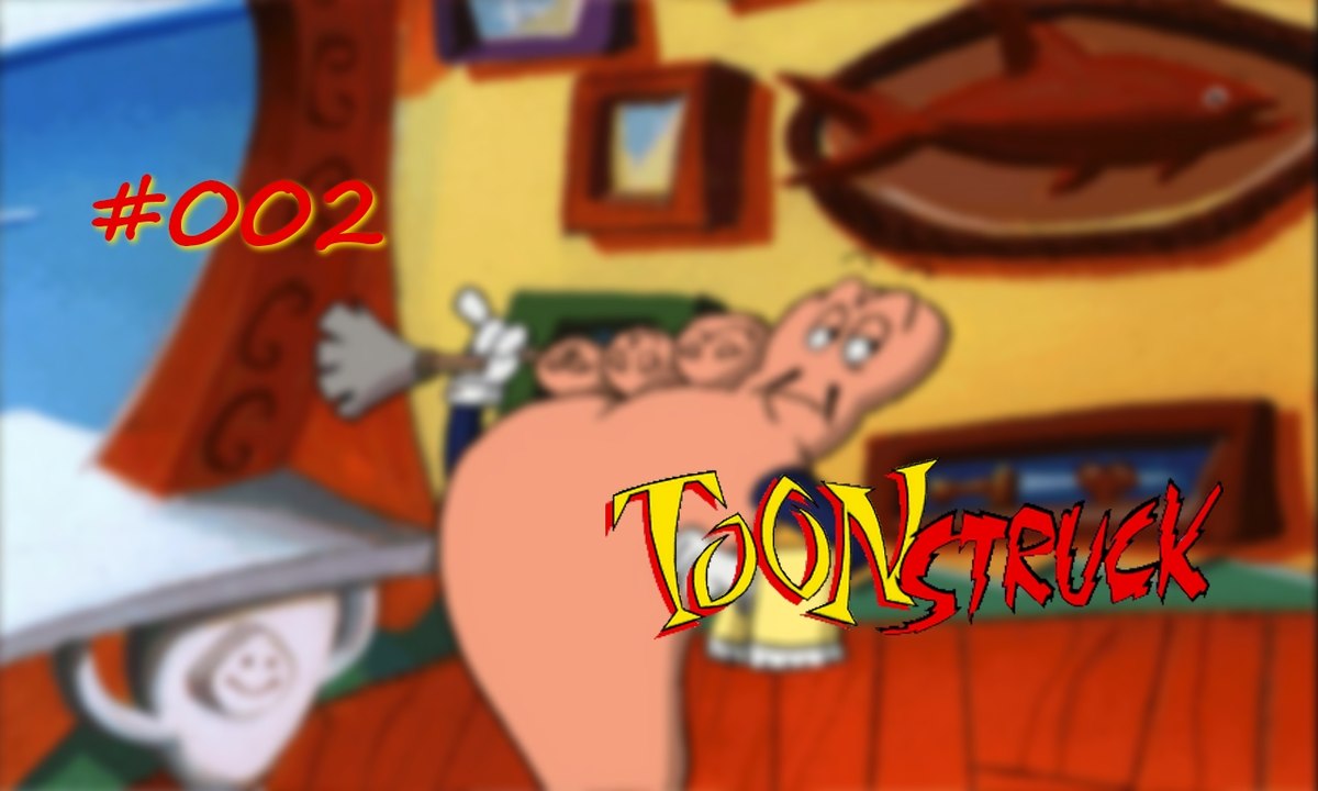 TOONSTRUCK #002 // Butler Plattfuß ~ Let's Play 'Toonstruck'