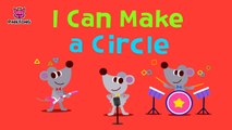 I Can Make a Circle _ Shape Songs _ PINKFONG Songs-iMtGFOFX6wo