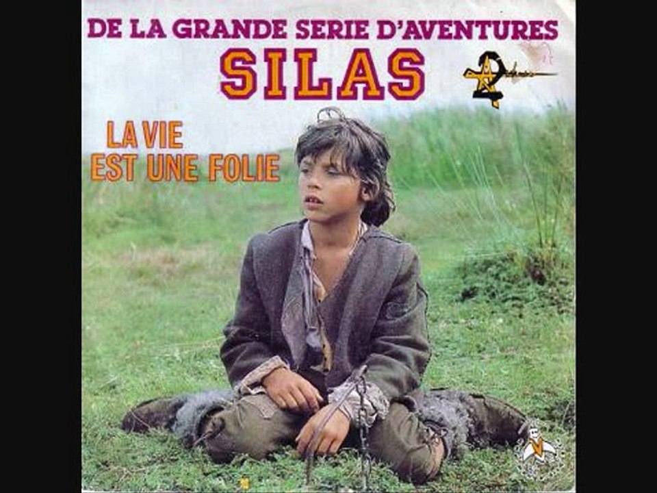 Dominique Pankratoff - La vie est une folie (Générique de la série Silas)