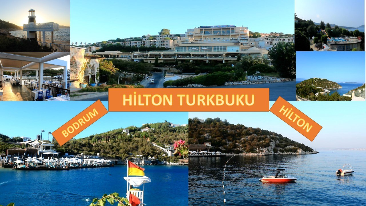 Hilton Turbuku-Bodrum