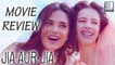 Jia Aur Jia Movie Review | Kalki Koechlin, Richa Chadda