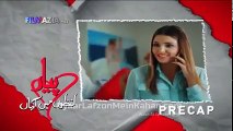 Pyaar Lafzon Mein Kahan Episode 6 Precap Filmazia