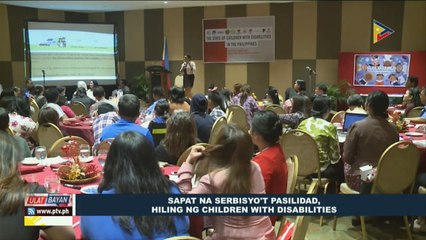 Sapat na serbisyo't pasilidad, hiling ng children with disabilities