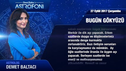 Günlük Burç Yorumu 27 Eylül 2017 Çarşamba, Astroloji, Burçlar