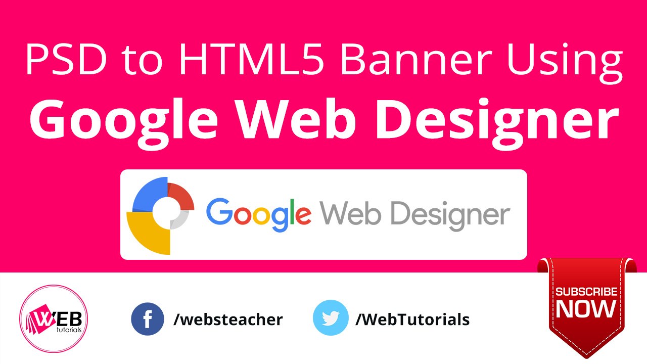 PSD to HTML5 Banner Using Google Web Designer