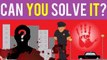 3 riddles popular on Bank robbery- Mystery riddles - Who did it - Can you solve it?